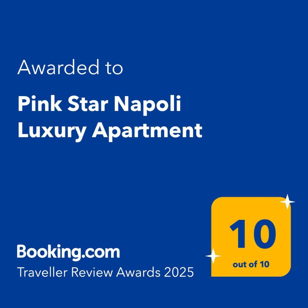 Pink Star Napoli Luxury Apartment מראה חיצוני תמונה